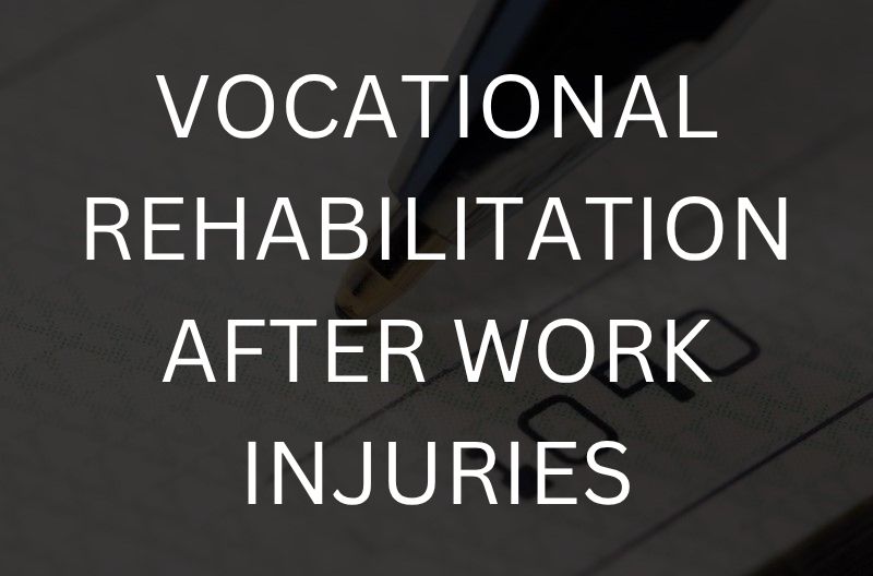 Vocational rehabilitation after work injuries